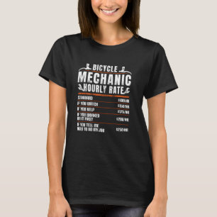 Funny Mechanic Hourly Rate Bicycle Mechanic Labour T-Shirt