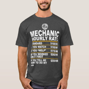 Funny Mechanic Hourly Rate Gift Labour Rates Chris T-Shirt