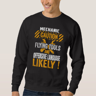 Funny Mechanic Maintenance Man Garage Cars Technic Sweatshirt