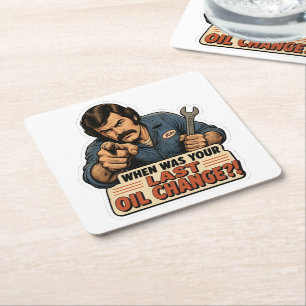 Funny Mechanic Oil Change Car Meme Square Paper Coaster