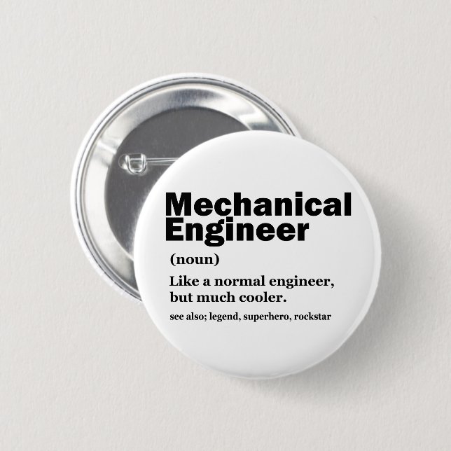 Funny Mechanical Engineer Definition Engineering 6 Cm Round Badge (Front & Back)