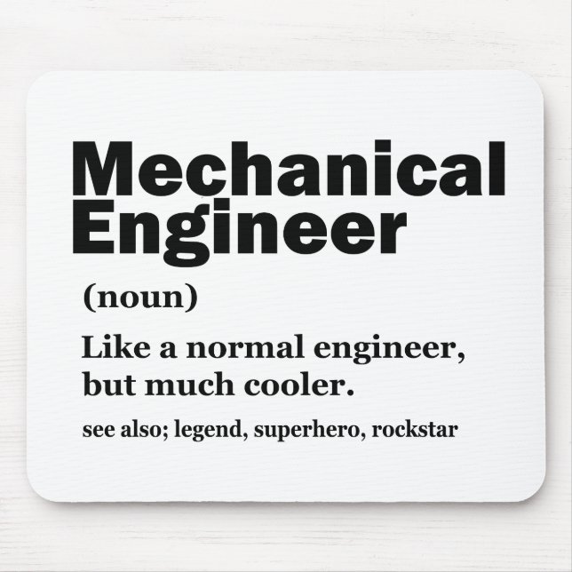 Funny Mechanical Engineer Definition Engineering Mouse Mat (Front)