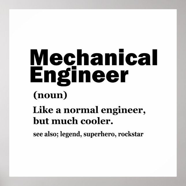 Funny Mechanical Engineer Definition Engineering Poster (Front)