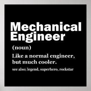Funny Mechanical Engineer Definition Engineering Poster