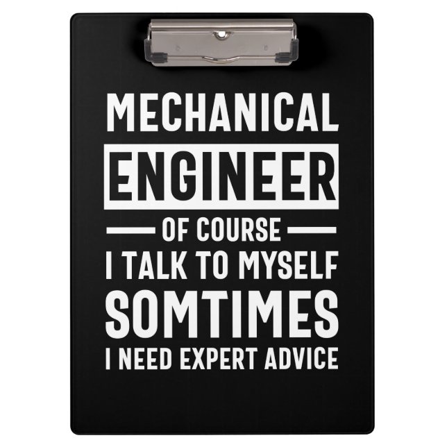 Funny Mechanical  Engineer Gift Clipboard (Front)