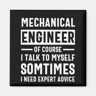 Funny Mechanical  Engineer Gift Magnet