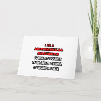 Funny Mechanical Engineer .. Highly Unlikely Card