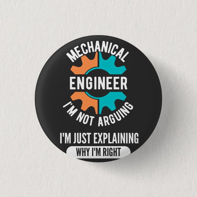Funny Mechanical Engineer, Mechanical Engineering 3 Cm Round Badge (Front)