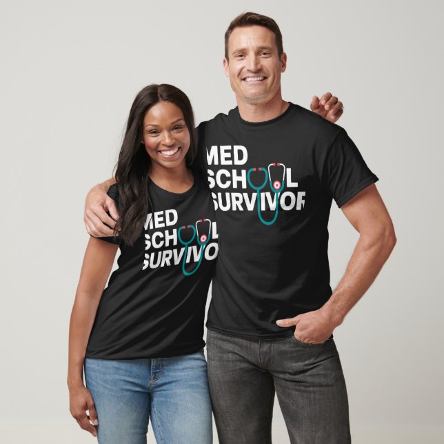 Funny Med School Graduation Medical T-Shirt (Unisex)