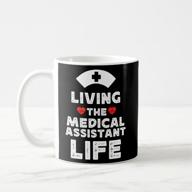 Funny Medical Assistant quote, cool Physician Assi Coffee Mug (Left)