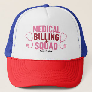 Funny Medical Billing Squad Proud Specialist Gift Trucker Hat