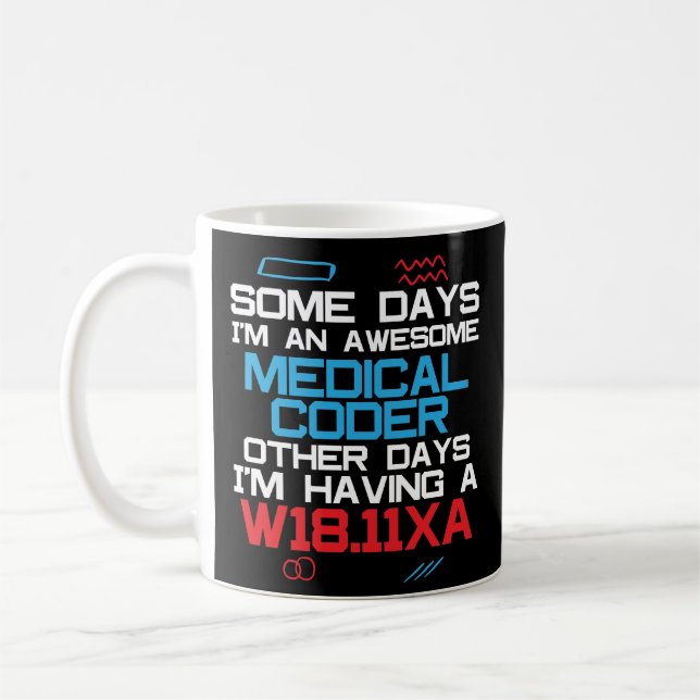 Funny Medical Coder Billing Coffee Mug Gift (Left)