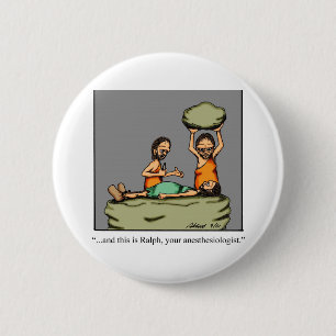 Funny Medical Gifts! 6 Cm Round Badge