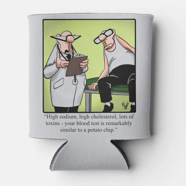 Funny Medical Health Humour Can Cooler (Front)