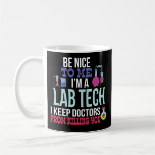 Funny Medical Lab Tech Coffee Mug Gift