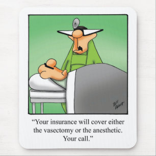 Funny Medical Workplace Humour Mousepad