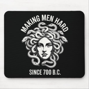 Funny Medusa Saying Making Men Hard Greek Myth Adu Mouse Mat