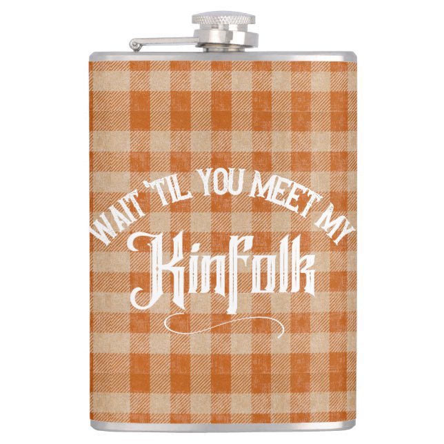 Funny Meet the Kinfolk Rustic Country Hip Flask (Front)