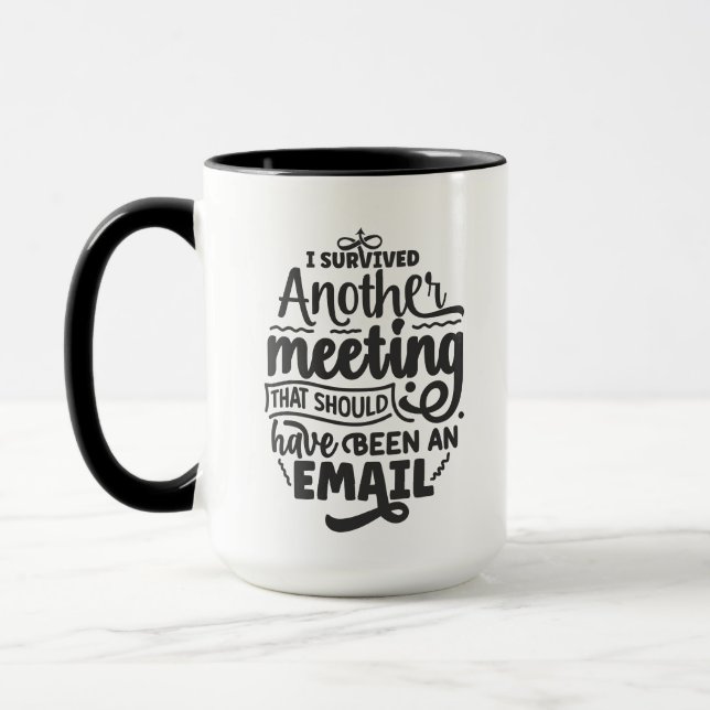 Funny meeting e-mail word art mug (Left)