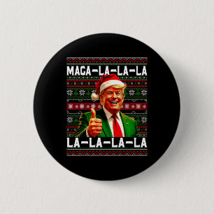 Funny Mega-la-la-la Trump Santa Hat Ugly Christmas 6 Cm Round Badge