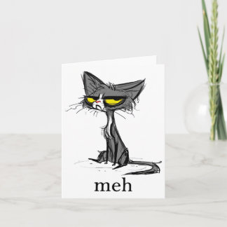 Funny Meh Cat Gift For Cat Lovers  Card