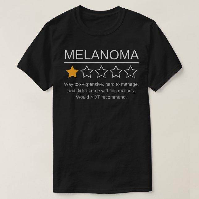 Funny Melanoma Awareness One Star Rating Cancer Su T-Shirt (Design Front)