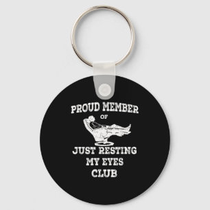 Funny Member Of The Just Resting My Eyes Club Dad Key Ring