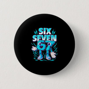Funny Meme 67 Six Seven 6 7 Italian Brainrot Boys Cm Round Badge