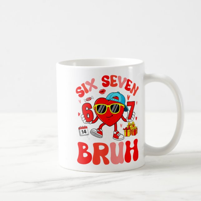 Funny Meme 67 Six Seven Bruh Valentine Heart Toddl Coffee Mug (Right)