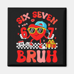 Funny Meme 67 Six Seven Bruh Valentine Heart Toddl Magnet