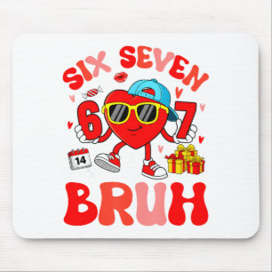 Funny Meme 67 Six Seven Bruh Valentine Heart Toddl Mouse Mat