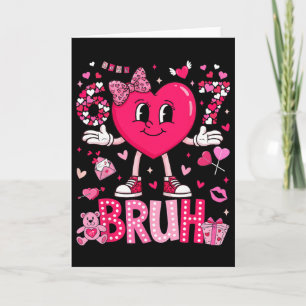 Funny Meme 67 Six Seven Bruh Valentine Heart Women Card