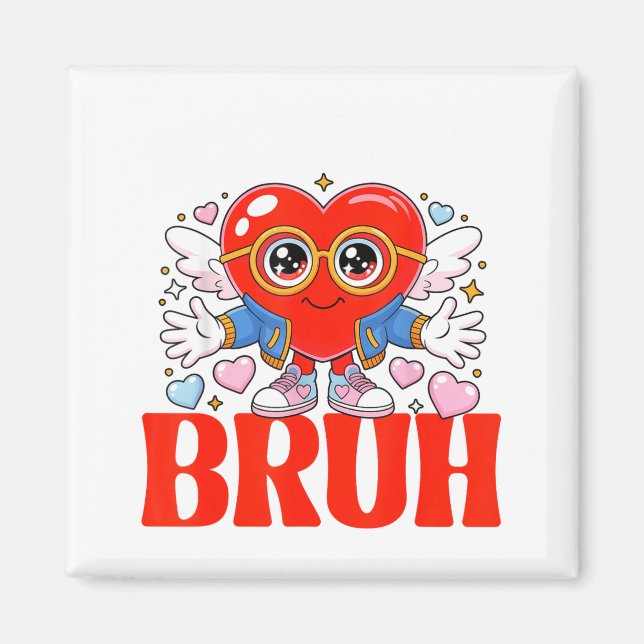 Funny Meme 67 Six Seven Bruh Valentine Heart Women Magnet (Front)