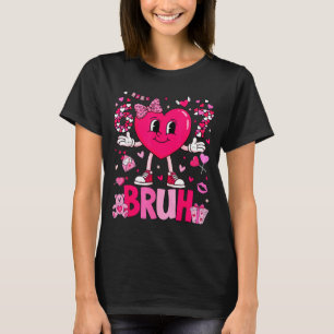Funny Meme 67 Six Seven Bruh Valentine Heart Women T-Shirt