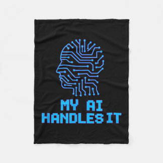 Funny Meme Ai Handles It Artificial Robotic Humour Fleece Blanket