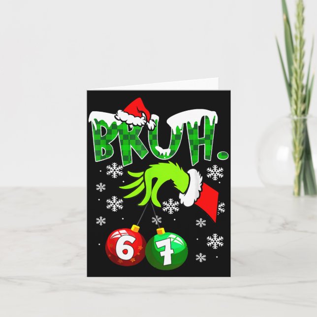 Funny Meme Bruh 6-7 Matching Family Christmas Six  Card (Front)