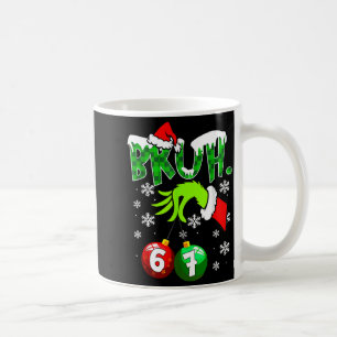 Funny Meme Bruh 6-7 Matching Family Christmas Six  Coffee Mug