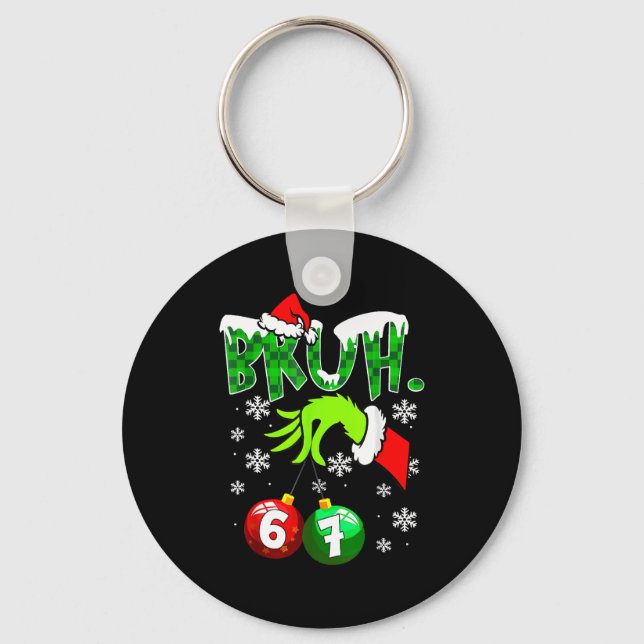 Funny Meme Bruh 6-7 Matching Family Christmas Six  Key Ring (Front)