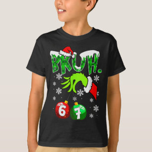 Funny Meme Bruh 6-7 Matching Family Christmas Six T-Shirt
