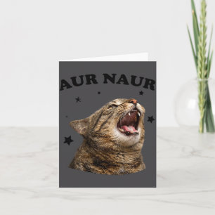 Funny Meme Cat Aur Naur Cat Card