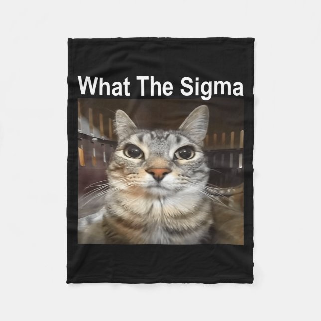 Funny Meme Cat What The Sigma Cute Cat Meme Quote  Fleece Blanket (Front)