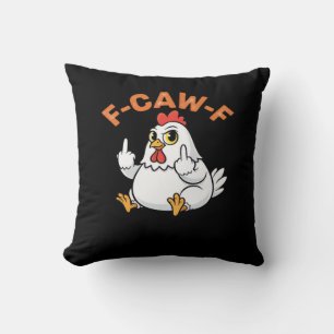 Funny Meme F-Caw-F Chicken Cushion
