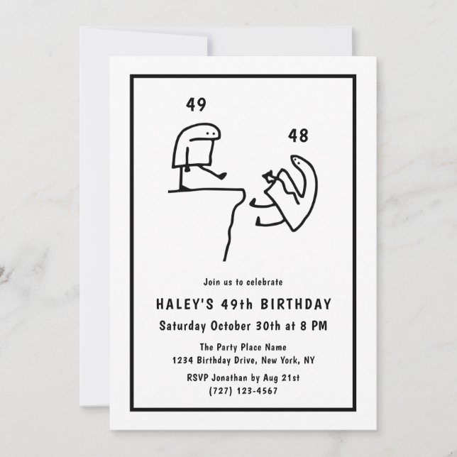 Funny Meme Humour Simple Black White 49th Birthday Invitation (Front)