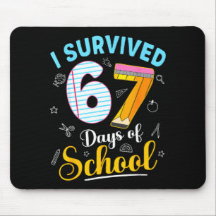 Funny Meme I Survived 67 Days Of School Teacher St Mouse Mat