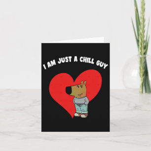 Funny Meme I'm Just A Chill Guy Valentine Couple M Card