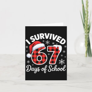 Funny Meme Six Seven Christmas I Survived 67 Days Card