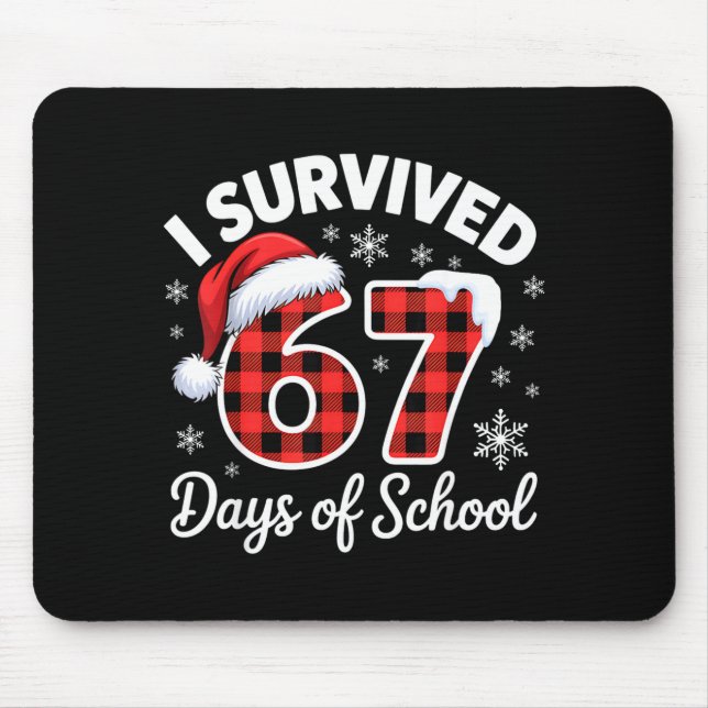 Funny Meme Six Seven Christmas I Survived 67 Days  Mouse Mat (Front)