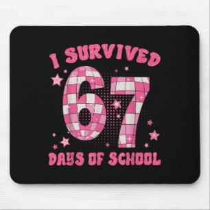 Funny Meme Six Seven Teacher I Survived 67 Days Of Mouse Mat