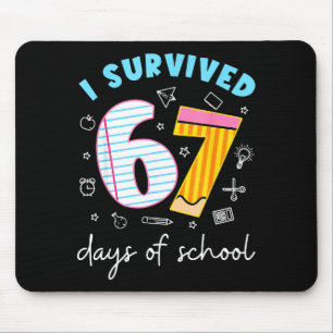 Funny Meme Teacher Student I Survived 67 Days Of S Mouse Mat