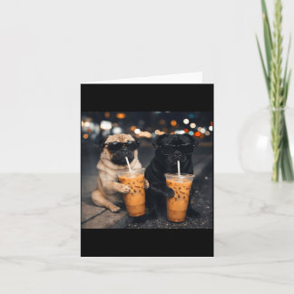 Funny meme two pugs drinking iced coffee  card